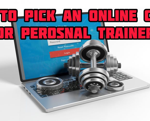 How to pick an online coach or personal trainer